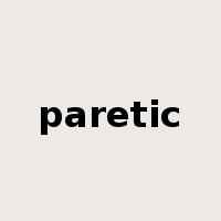 paretic是什么意思
