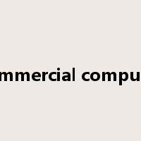 commercial computer是什么意思