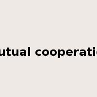 mutual cooperation是什么意思