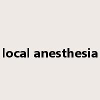 local anesthesia是什么意思