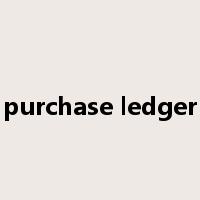 purchase ledger是什么意思
