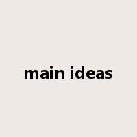 main ideas是什么意思