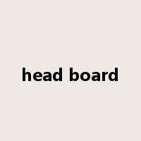 head board是什么意思