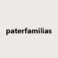 paterfamilias是什么意思