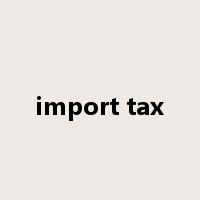 import tax是什么意思