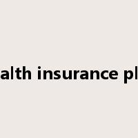 health insurance plan是什么意思