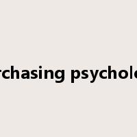 purchasing psychology是什么意思