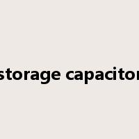 storage capacitor是什么意思
