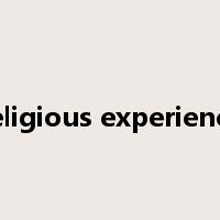religious experience是什么意思