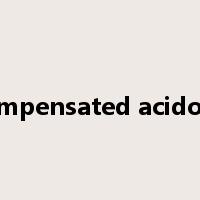 compensated acidosis是什么意思