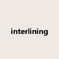 interlining是什么意思