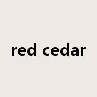 red cedar是什么意思