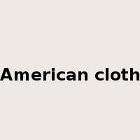 American cloth是什么意思