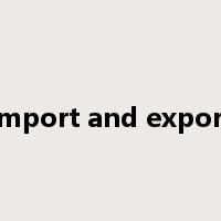 import and export是什么意思