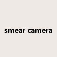 smear camera是什么意思