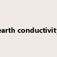 earth conductivity是什么意思