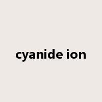 cyanide ion是什么意思