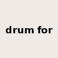 drum for是什么意思