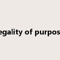 legality of purpose是什么意思