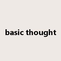 basic thought是什么意思