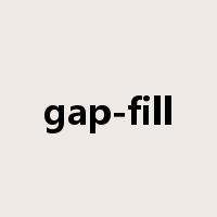 gap-fill是什么意思