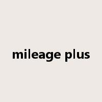 mileage plus是什么意思