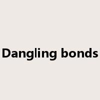 Dangling bonds是什么意思