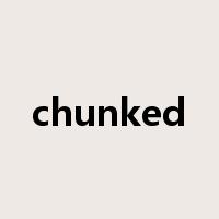 chunked是什么意思