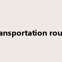 transportation route是什么意思
