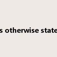 except as otherwise stated herein是什么意思