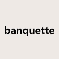 banquette是什么意思