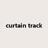 curtain track是什么意思