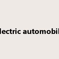 electric automobile是什么意思