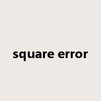 square error是什么意思
