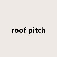 roof pitch是什么意思