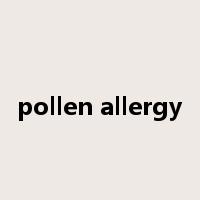 pollen allergy是什么意思