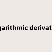logarithmic derivative是什么意思