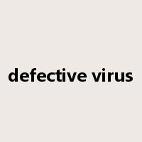defective virus是什么意思
