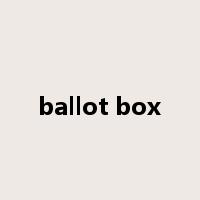 ballot box是什么意思