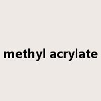 methyl acrylate是什么意思