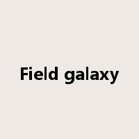 Field galaxy是什么意思