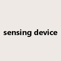 sensing device是什么意思