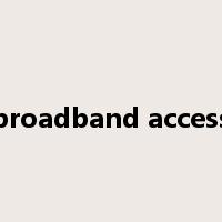 broadband access是什么意思