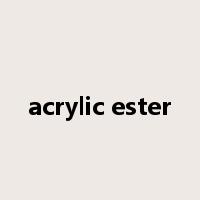 acrylic ester是什么意思