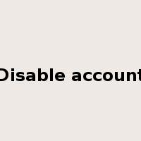 Disable account是什么意思
