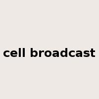 cell broadcast是什么意思
