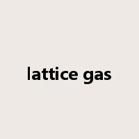 lattice gas是什么意思