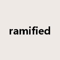 ramified是什么意思