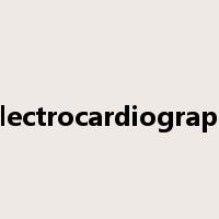 electrocardiograph是什么意思