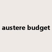 austere budget是什么意思